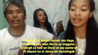 Maga Di Bilang Ko Sin Naianakak This World Is not My Home Kankanaeygospel song [upl. by Assertal]