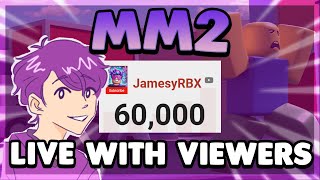 🔴 STREAMING TIL I HIT 65K  Roblox MM2 Halloween Update With Viewers [upl. by Nylirehs591]