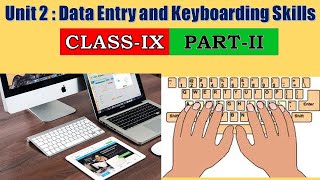 Unit 2 Data Entry and Keyboarding Skills Part 2 [upl. by Morez]