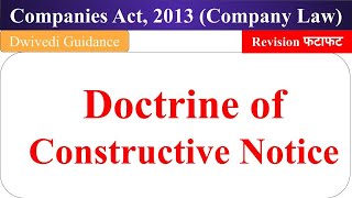 Doctrine of Constructive Notice doctrine of constructive notice in company law company act 2013 [upl. by Moriyama911]