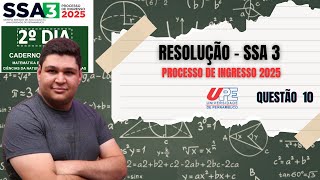 RESOLUÇÃO DA QUESTÃO 10  UPE SSA 3  PROCESSO DE INGRESSO 2025 [upl. by Kalagher107]