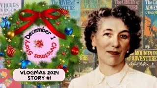 𝑪𝒉𝒓𝒊𝒔𝒕𝒎𝒂𝒔 𝑺𝒕𝒐𝒓𝒚 ① CHRISTMAS HOLIDAYS by Enid Blyton  Vlogmas [upl. by Nelrsa]