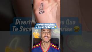 Divertidos Tatuajes Que Te Sacaran Una Sonrisa 😂 Parte 7 shorts [upl. by Ettolrahc]