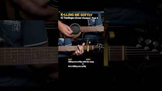 Killing Me Softly  Kz Tandingan Cover Version Easy Guitar Chords Tutorial with Lyrics Part 3 [upl. by Asyar]