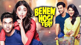 Behen Hogi Teri  Superhit Romantic Comedy Movie  Rajkumar Rao Shruti Haasan  Full Movie HD [upl. by Fedora]