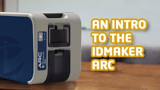 ID Maker Arc  Little ID Card Printer Big Security Features [upl. by Anekam567]