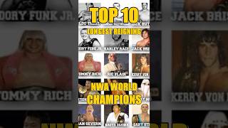 TOP 10 Longest Reigning NWA World Champions NWA Shorts [upl. by Mehala732]