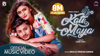 KATI MAYA ll feat Najir Husen l Susila Thapa ll Suman KC amp Prabisha Adhikari  Nepali Love Song [upl. by Nsaj936]