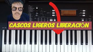 CASCOS LIGEROS LIBERACIÓN TUTORIAL DE TECLADO [upl. by Justine]