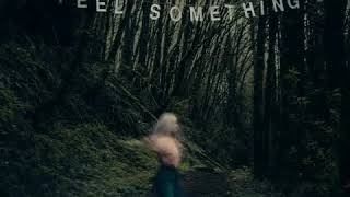 MOVEMENTS  FEEL SOMETHING Full Album [upl. by Sille]