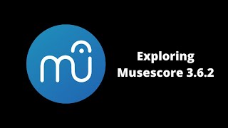 Exploring Musescore 362 for two minutes [upl. by Putscher]