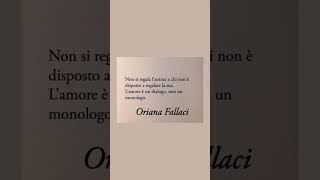 letteratura citazioni frasi poesia massime orianafallaci [upl. by Finnie]