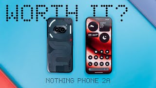 Nothing Phone 2a Worth It  Full Review [upl. by Conger]