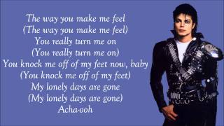 Michael Jackson  The Way You Make Me Feel Lyrics Video [upl. by Ihpen]