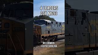 4 Leaders CSX M693 McCormick South Carolina train csx [upl. by Alper]