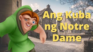 Ang Kuba ng Notre Dame Buod [upl. by Adiazteb657]