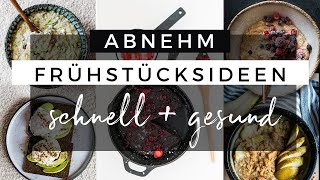 6 kalorienarme Frühstücksideen zum ABNEHMEN  Schnell und günstig frühstücken 🥞 [upl. by Staley731]