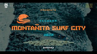 Montañita Surf City  By BrouWolf [upl. by Helyn]