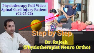 Spinal cord injury patientC4 C5 C6 physiotherapy full video  The Whole World  physiotherapy [upl. by Raimundo586]