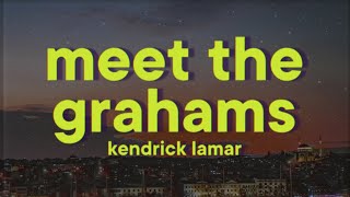 Kendrick Lamar  Meet The Grahams Lyrics Drake Diss Track [upl. by Aynotahs]