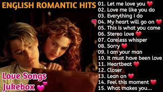 💕 ROMANTIC ENGLISH SONGS JUKEBOX  EVERGREEN SONGS🎵 [upl. by Trefler922]