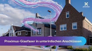 ProximusGlasfaser in unterirdischen Anschlüssen [upl. by Jaala]