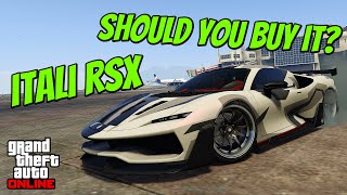 GTA 5  Should You Still Buy The ITALI RSX How Does it Compare to Other Sports Cars [upl. by Lorenzana]