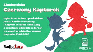 Czerwony Kapturek  Słuchowisko [upl. by Cyn]