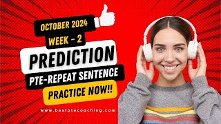 Repeat Sentence Practice  Prediction October 2024  week 2 [upl. by Nitsej]