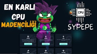 En Karlı CPU Mining  SyPepe Nasıl Kazılır [upl. by Eniamerej]