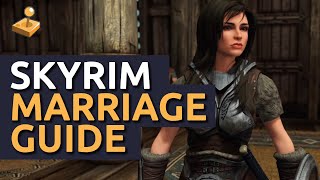 Skyrim Marriage Guide  What to get Where to go and How to do it [upl. by Anihtyc]