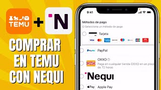 Cómo COMPRAR En TEMU Con NEQUI [upl. by Iztim225]