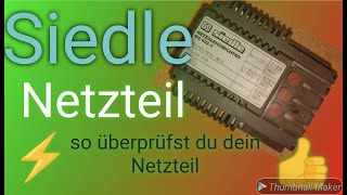 So einfach kannst du dein Netzteil von Siedle  NG 402 und 602  überprüfen [upl. by Hirst]