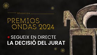 PREMIS ONDAS  Coneix la decisió del jurat sobre els premiats amb un Ondas aquest 2024 [upl. by Aynatan]