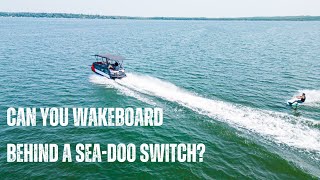 2023 SeaDoo Switch Cruise  Wakeboarding [upl. by Winslow659]