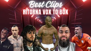 Best Clips RITORNA VOX TO BOX [upl. by Aivun]