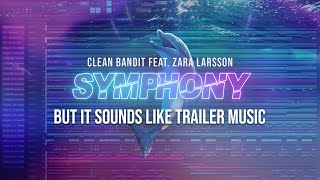 Orchestral Clean Bandit feat Zara Larsson  Symphony STARLYTE Cinematic Arrangement [upl. by Folsom]