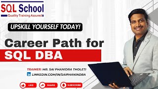 Career Path for SQL DBA I sqlschool sqldba demo [upl. by Addis]