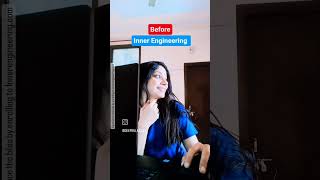 Inner engineering effect  innerengineering myinnerengineering sadhguru journey reels viral [upl. by Marlena]