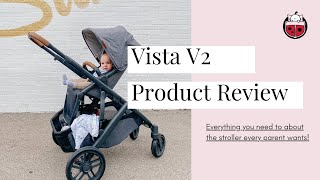 UPPAbaby Vista V2 Product Review  CANADA [upl. by Ahsot252]