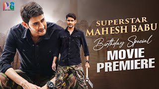 Superstar Mahesh Babu Birthday Special Movie Premiere  HappyBirthdaySuperstarMaheshBabu  IVG [upl. by Ahsinrats]