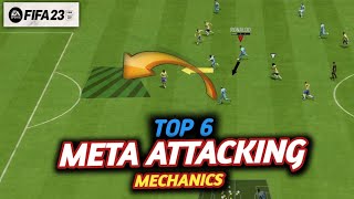 6 combined most effective attacking mechanics you need to use now on fifa 23deepresearcherFC [upl. by Nessaj659]