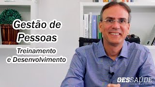 Gestão de Pessoas  Treinamento e Desenvolvimento [upl. by Coffey]