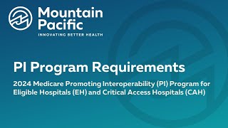 03 2024 PI EHCAH Program Requirements [upl. by Stuppy]