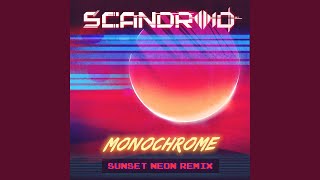 Monochrome Sunset Neon Remix [upl. by Ynohtnakram]