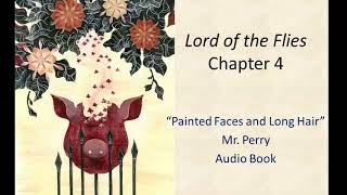 Lord of the Flies Chapter 4 Audio [upl. by Garibold994]