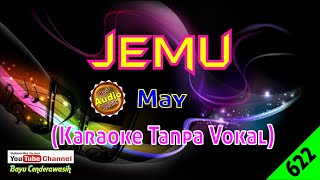 Jemu by May Original AudioHQ  Karaoke Tanpa Vokal [upl. by Blanc]