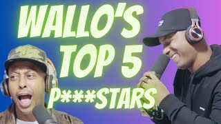 Wallo SHARES his Top 5 PSTARS [upl. by Sheridan875]