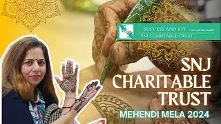 SNJ Charitable Trust Mehendi Mela 2024 [upl. by Imoyik210]