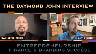 THE DAYMOND JOHN INTERVIEW — The Keys to Branding Success [upl. by Annabell]